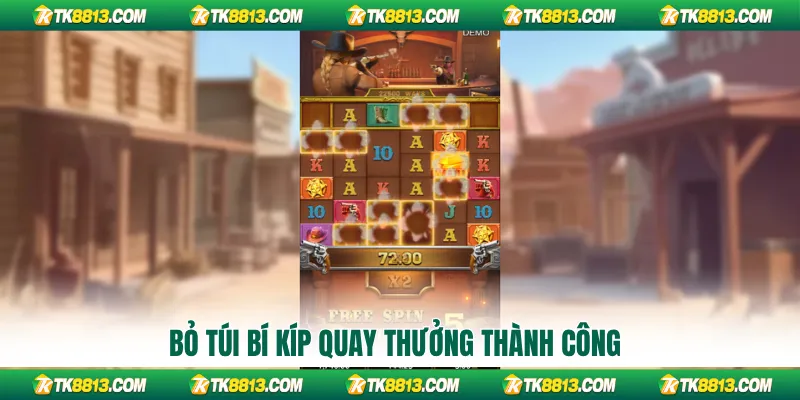 Bỏ túi bí kíp quay thưởng thành công