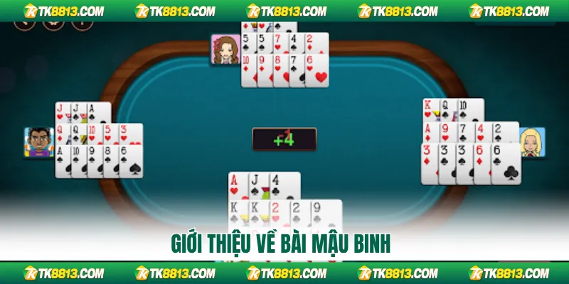 Giới thiệu về bài mậu binh
