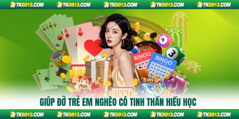 Giúp đỡ trẻ em nghèo có tinh thần hiếu học